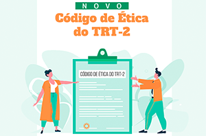 Leia mais sobre o artigo Justiça do Trabalho atualiza código de ética e incentiva ações de prevenção à corrupção